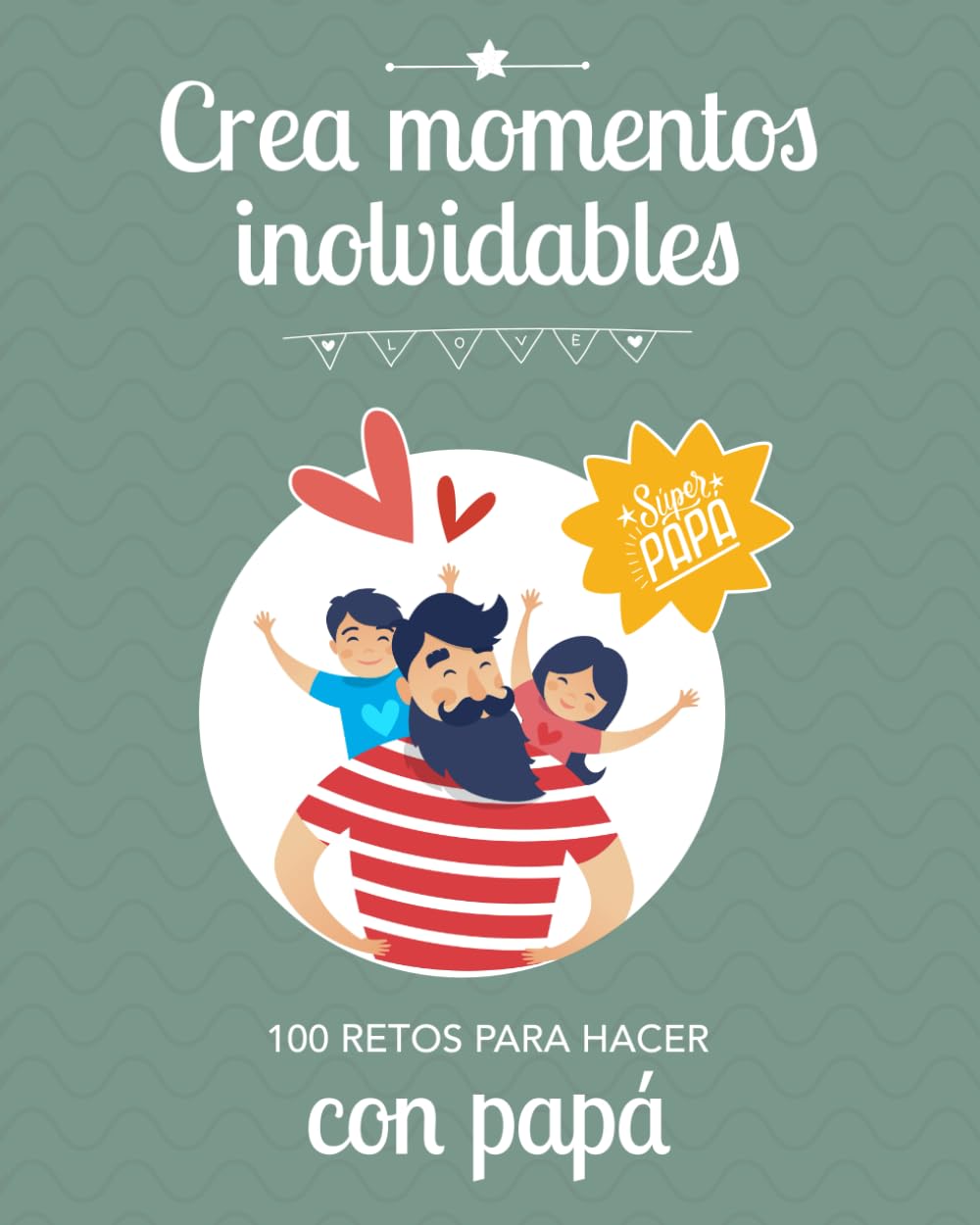 cuentos para el día del padre CUENTOS PARA EL DÍA DEL PADRE