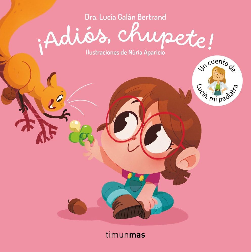cuentos para dejar el chupete lucia mi pediatra